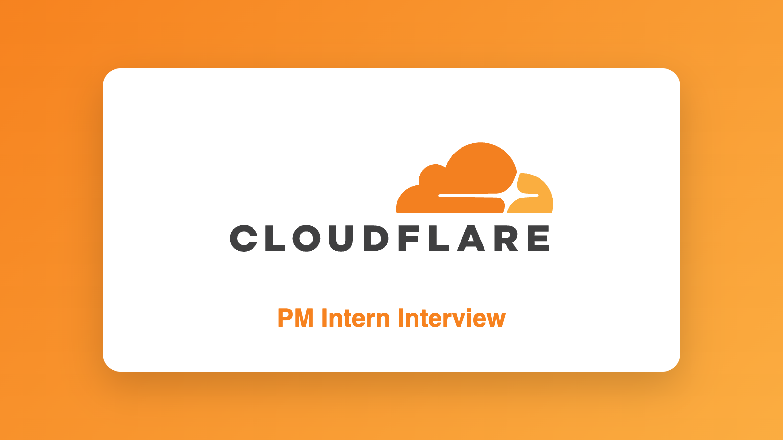 Cloudflare PM Intern 面經：四輪完整複盤（含 Coding Assignment）