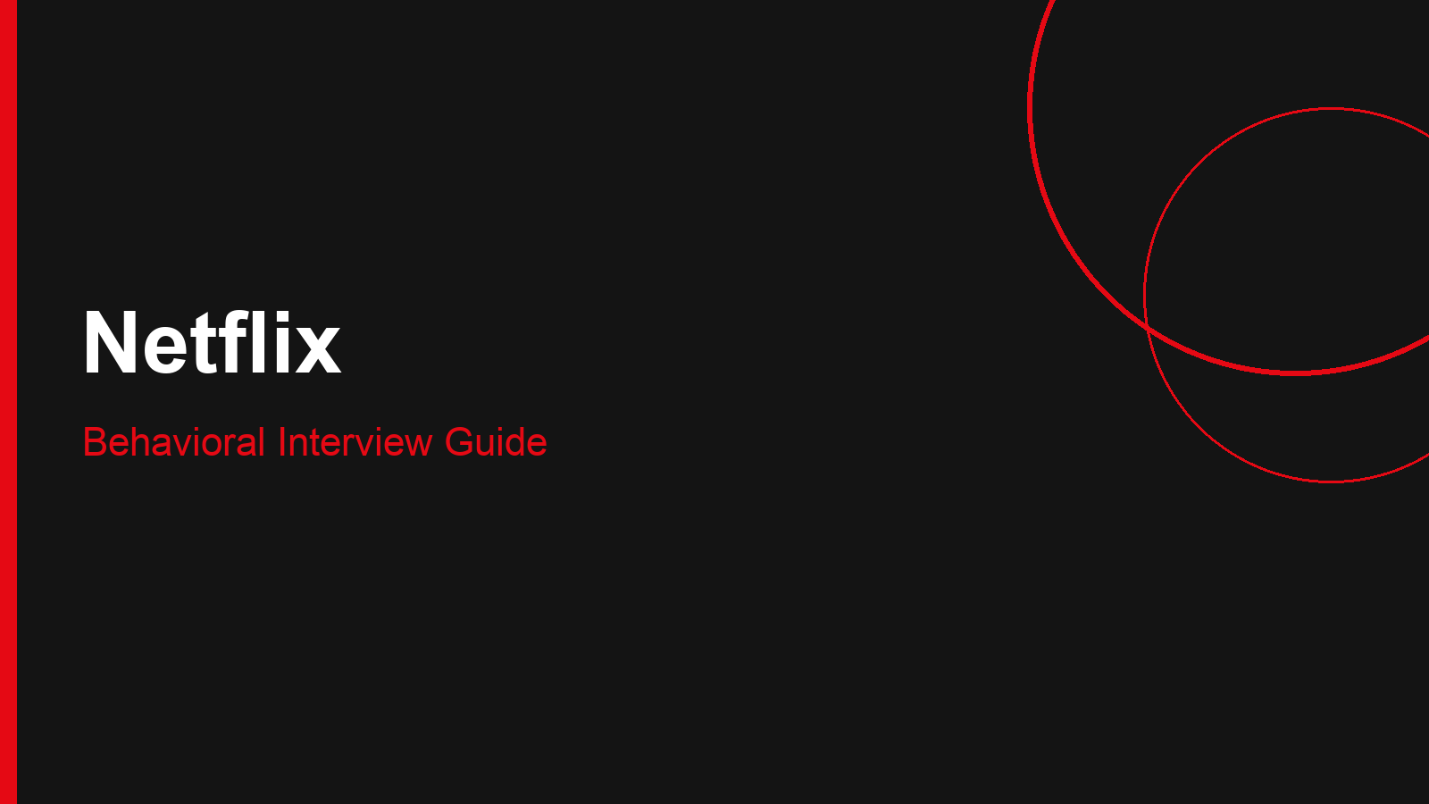Netflix Behavioral Interview: Culture Memo Guide