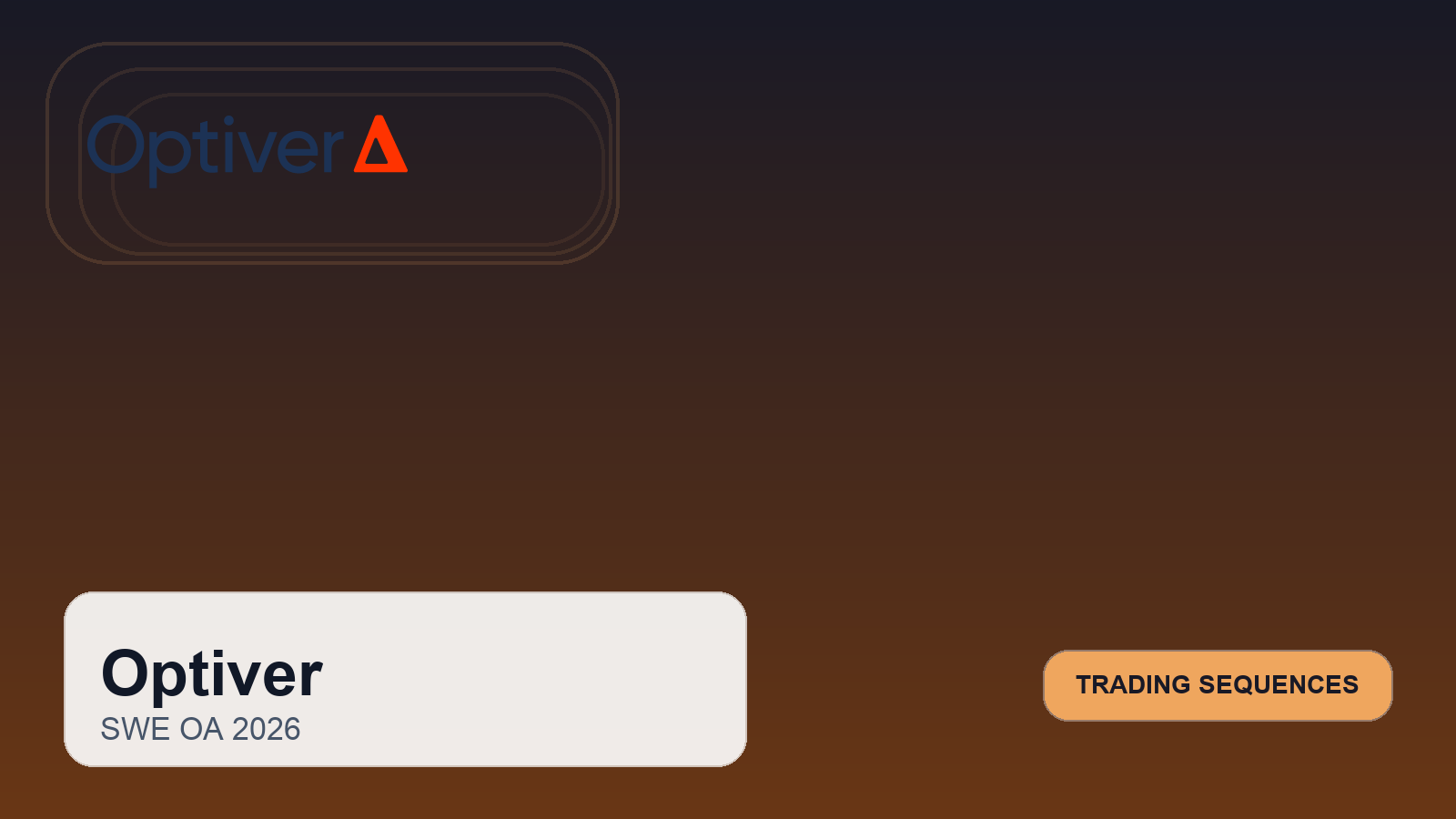 Optiver OA 真题解析：Trading Sequences + Order Book 模拟｜一亩三分地高频面经